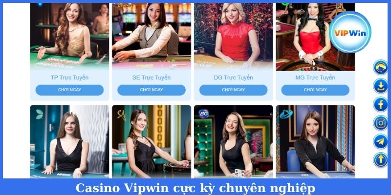 Casino Vipwin tạo điều kiện chơi cược đa dạng sảnh